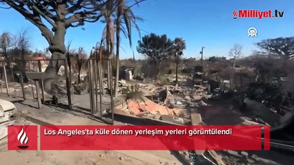 Los Angeles'ta küle dönen yerleşim yerleri görüntülendi