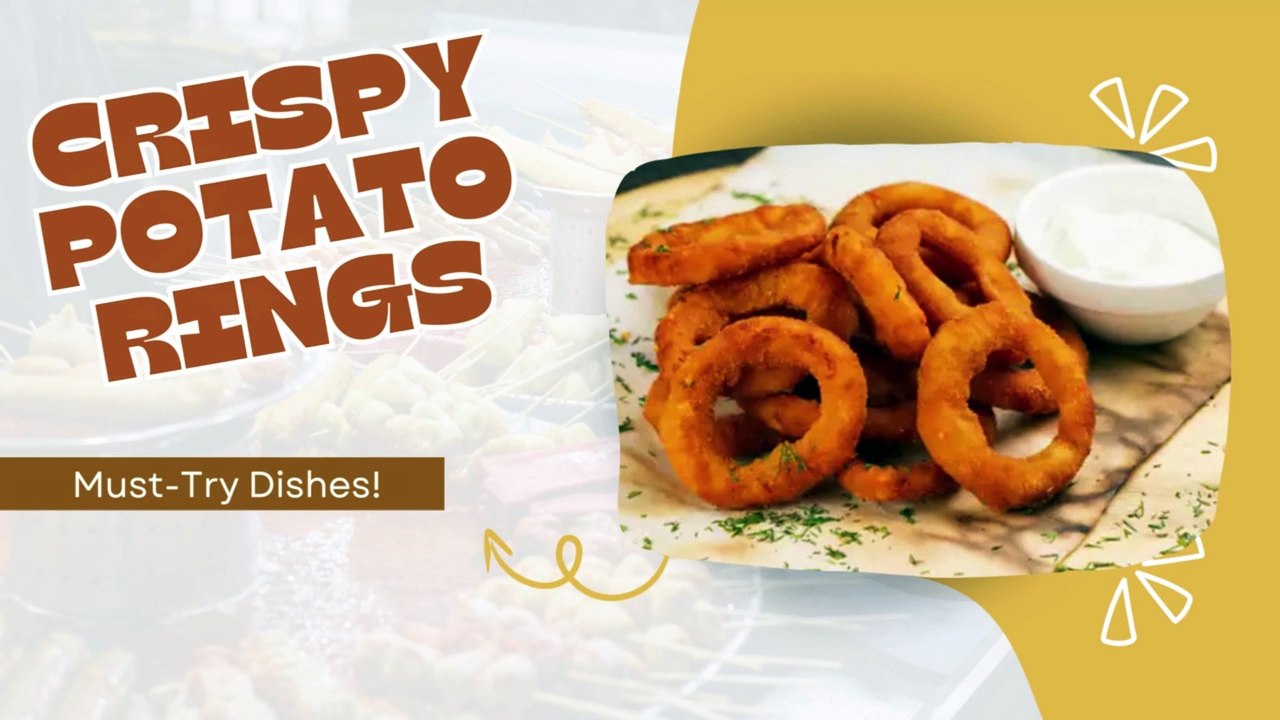 Crispy Potato  Rings