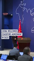 China welcomes ceasefire agreement in Gaza