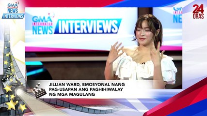 Jillian Ward, emosyonal nang pag-usapan ang paghihiwalay ng kanyang mga magulang