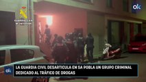 La Guardia Civil desarticula en Sa Pobla un grupo criminal dedicado al tráfico de drogas