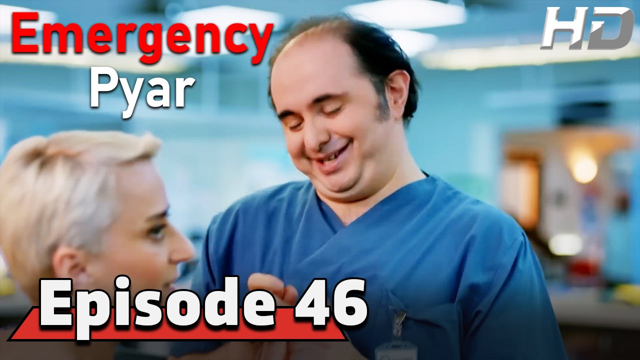 Emergency Pyar Episode 46 (HD Version)