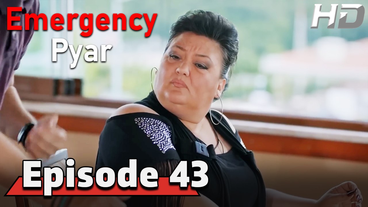 Emergency Pyar Episode 43 (HD Version)