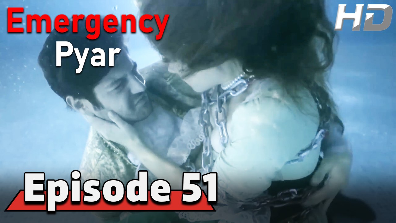 Emergency Pyar Episode 51 (HD Version)