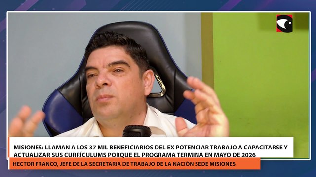Misiones llaman a los 37 mil beneficiarios del ex potenciar trabajo a capacitarse y actualizar sus currículums porque el programa termina en mayo de 2026