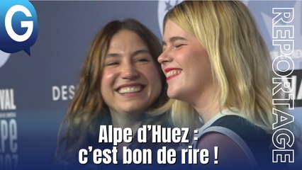 Reportage - Alpe d'Huez : c'est bon de rire !