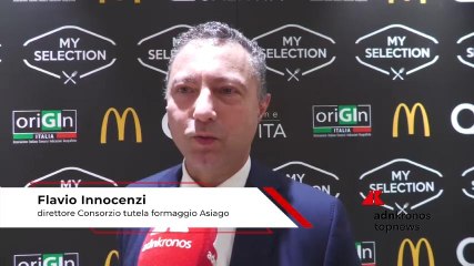 My Selection 2025, Innocenzi (Consorzio Asiago): “Successo crescente dell’Asiago DOP in piatti McDonald’s”