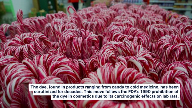 FDA Bans Red Dye No. 3 Effective January 2027, Cites Cancer Risks