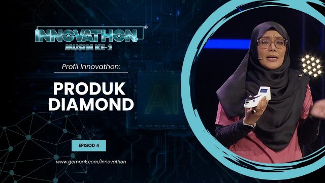 Profil Peserta - EP4 | Produk DiaMonD | Innovathon Musim 2