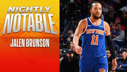 Nightly Notable: Jalen Brunson | Jan. 15