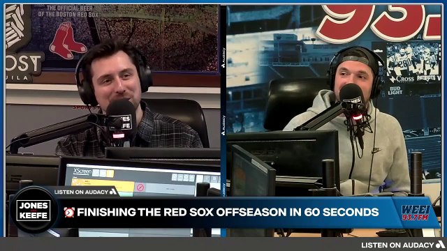 Jones & Keefe: Jones finishes the Red Sox offseason in 60 seconds