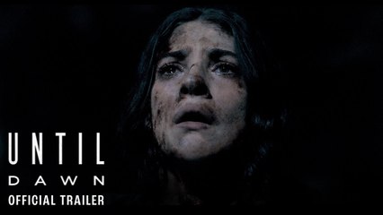 Until Dawn Le film - Trailer officiel