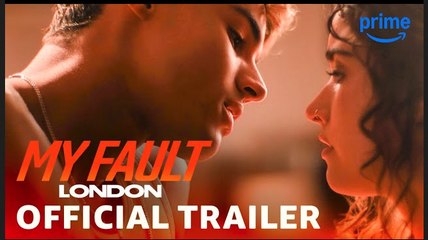 My Fault London | Official Trailer – A Romantic Risk Worth Taking? 💖