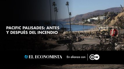 Pacific Palisades: antes y después del incendio