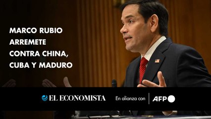Marco Rubio arremete contra China, Cuba y Maduro