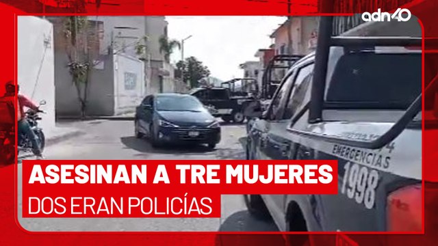 🚨Tres mujeres fueron asesinadas en Jiutepec, Morelos, dos eran policías