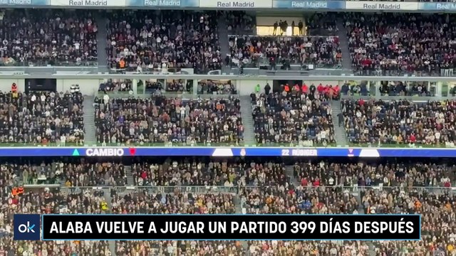 Alaba vuelve a jugar un partido 399 días después