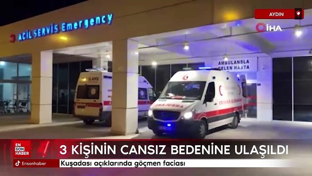 Kuşadası açıklarında göçmen faciası