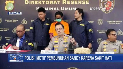 Polisi Ungkap Motif Pembunuhan Aktor Sandy Permana: Karena Sakit Hati