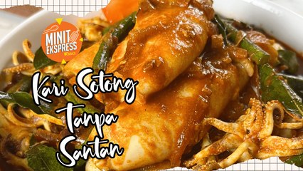 Kari Sotong Tanpa Santan, Lagi Sedap Dan Pekat