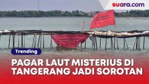 Pagar Laut Misterius di Tangerang Terlihat dari Satelit, Polanya Jadi Sorotan