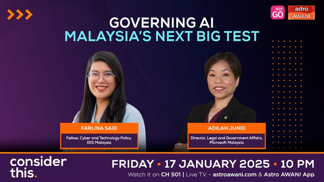 Consider This: AI Governance — Shaping Malaysia’s AI Future & Ambitions