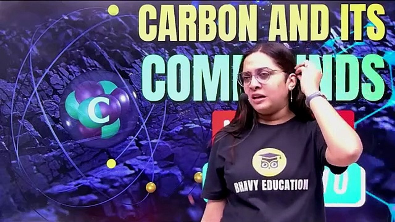 Carbon And Its Compounds: Unlocking the Secrets of Bonding Part 3 | Class 10th Science