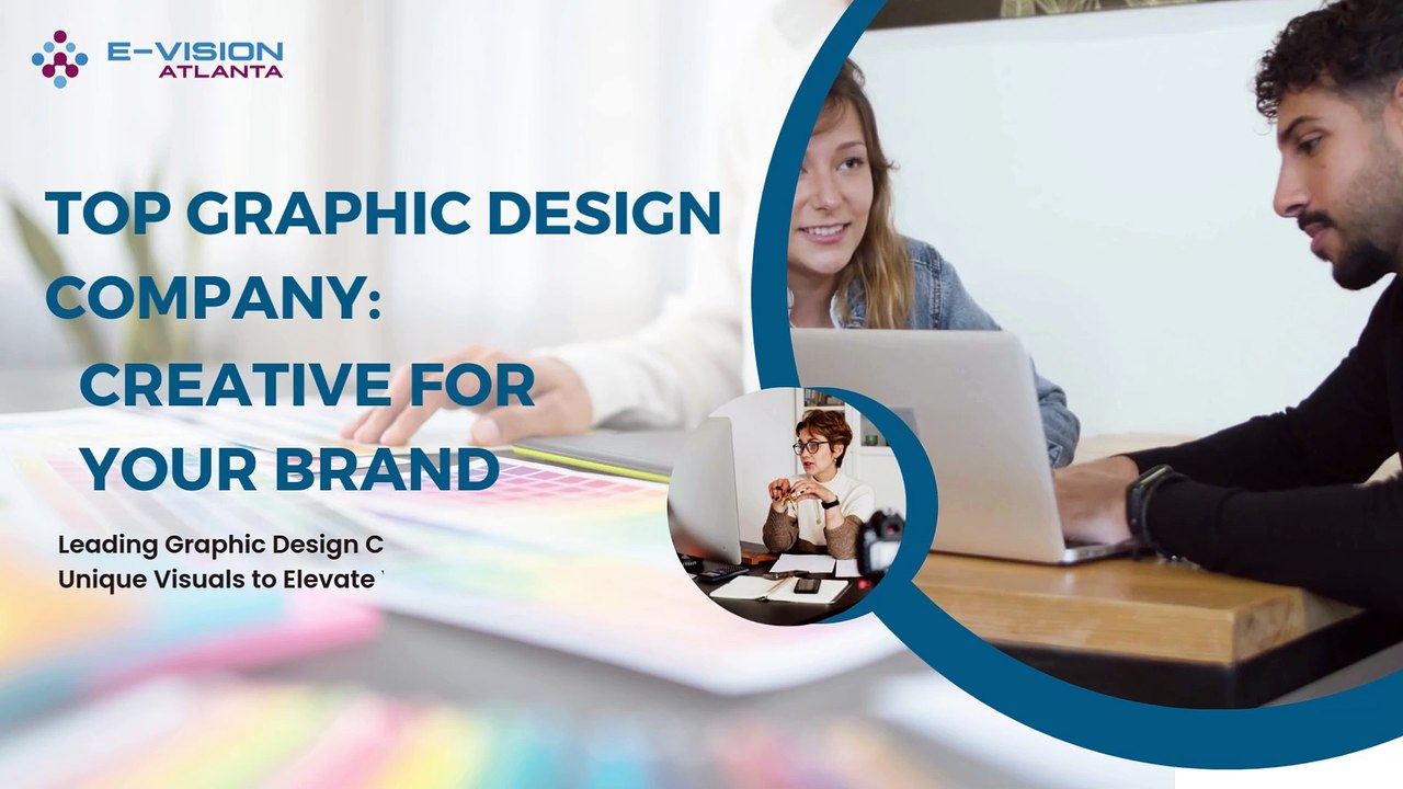 Top Graphic Design Company: Creative Solutions for Your Brand