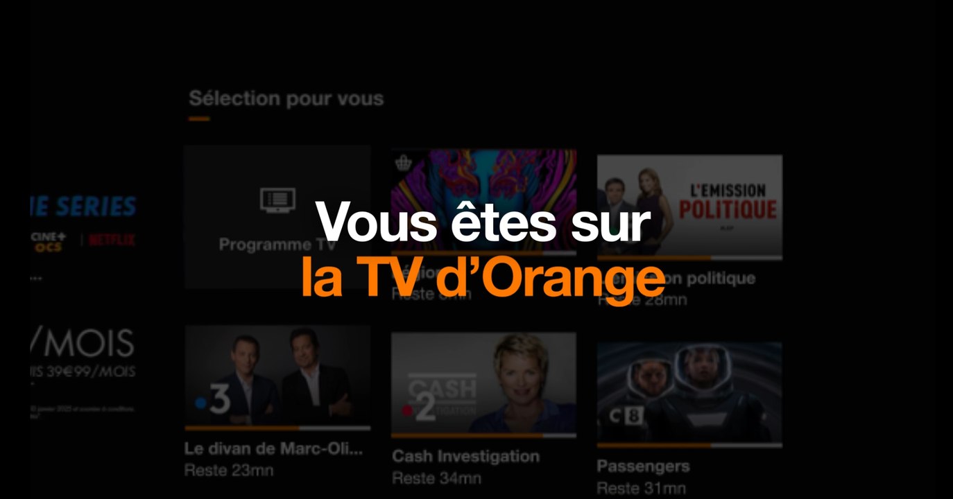 Vous êtes au bon endroit pour tout retrouver avec la TV d'Orange