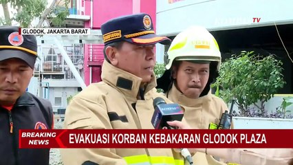 Update Evakuasi Korban Kebakaran Glodok, Damkar: Korban yang Ditemukan Sudah Tak Berbentuk Utuh