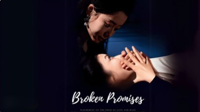 Broken Promises 💕 Engsub Snackshort