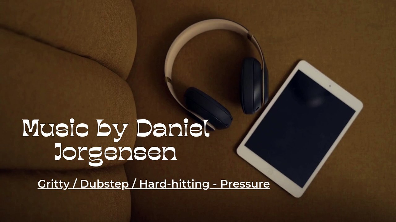 Daniel Jorgensen Carinthia: Gritty / Dubstep / Hard-hitting - Pressure