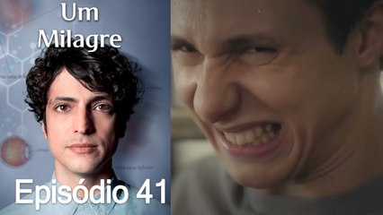Um Milagre Episódio 41 (Dublagem em Português)
