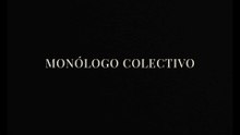 Monólogo Colectivo (2024), de Jessica Sarah Rinland | Tráiler