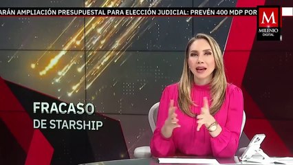 Nave espacial de Starship colapsa en lanzamiento; captan fragmentos cayendo en el mar