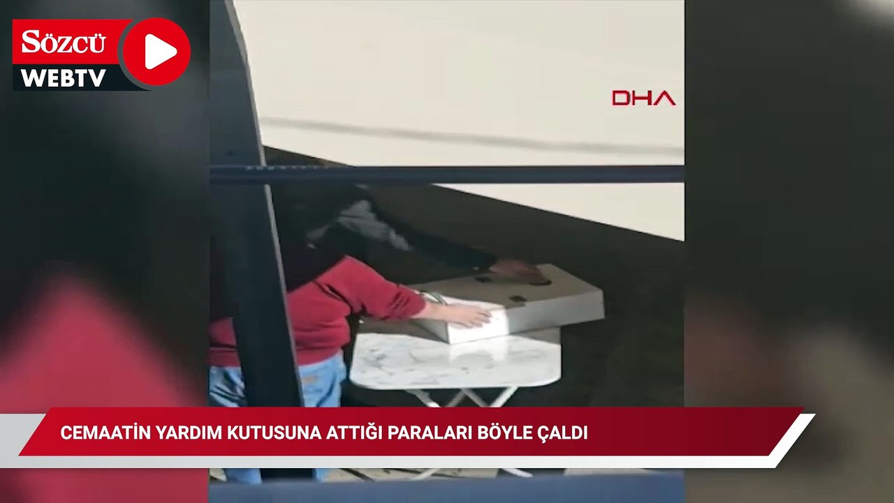 Cemaatin yardım kutusuna attığı paraları böyle çaldı