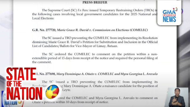 Dagdag na TRO, inilabas ng Korte Suprema para pigilan ang pag-alis ng COMELEC sa 3 local aspirant sa 2025 Elections | SONA
