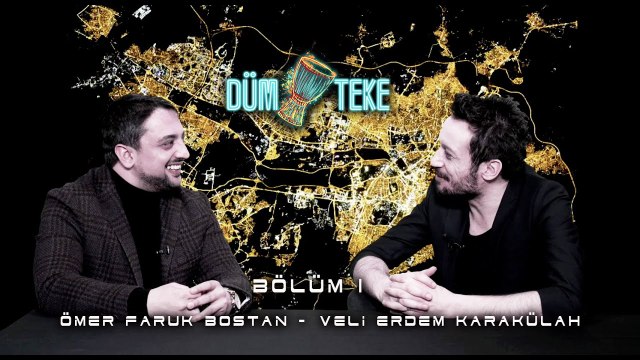 Dümteke 1.Bölüm - Ömer Faruk Bostan (Erik Dalı)