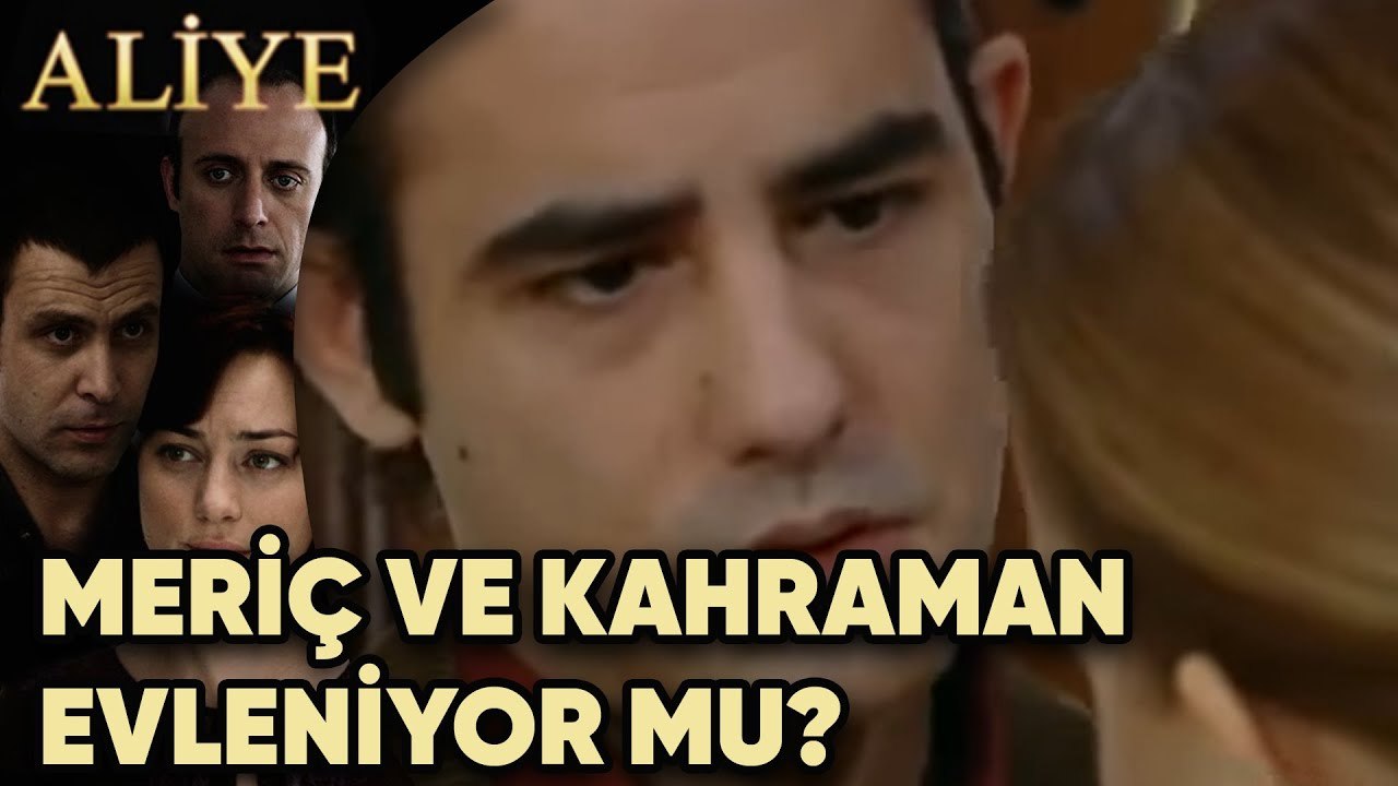 Meriç ve Kahraman Evleniyormu? -  Aliye 62.Bölüm