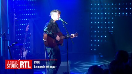 Patxi - Le monde est beau (Live) - Le Grand Studio RTL