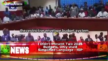 I Didn't Present Two 2025 Budgets, Only Used Simplified Language - IGP