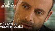 Můj syn je velmi milující | Tisíc a Jedna Noc Epizoda 41