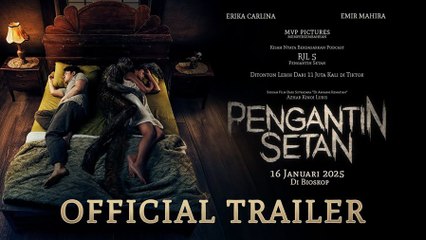 'Pengantin Setan' - Tráiler Oficial