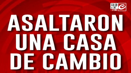 Golpe comando millonario: asaltaron una casa de cambio