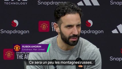Man. United - Amorim s'attend à vivre "les montagnes russes" en deuxième partie de saison