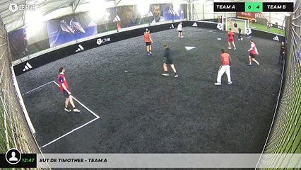 But de Timothee - Team A
