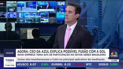 EXCLUSIVO: fusão com a Gol vai permitir oferecer mais destinos, diz CEO da Azul