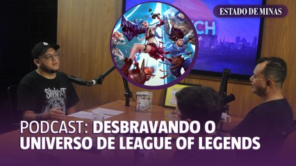 O universo de League of Legends: o que você não sabia