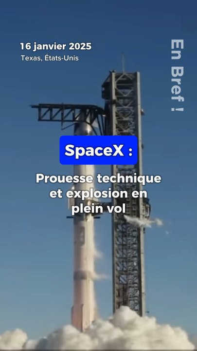 SpaceX : Prouesse technique et explosion en plein vol