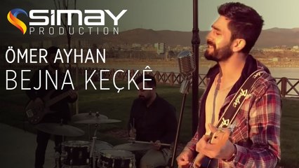 Ömer Ayhan - Bejna Keçkê (Nine Nine) [Akustik Performans]